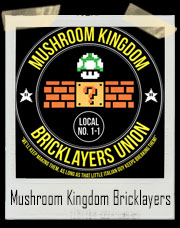 Mario Bros. Mushroom Kingdom Bricklayers Union T-Shirt - Local No.1-1 T-Shirt