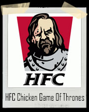 HFC Chicken Game Of Thrones Hound T-Shirt