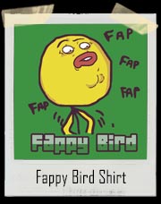 Fappy Bird T-Shirt