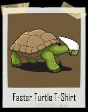 Faster Turtle T-Shirt