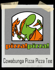 Cowabunga Pizza Pizza Little Caesars T-Shirt