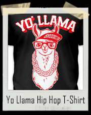 Yo Llama Hip Hop Rap T-Shirt
