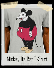 Mickey Da Rat T-Shirt