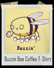 Buzzin Bee Coffee T-Shirt