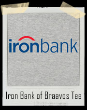 Iron Bank of Braavos Game Of Thrones T-Shirt