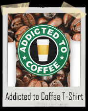 Addicted to Coffee All Over Print T-Shirt