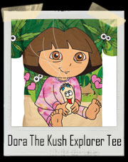 Dora The Kush Explorer T-Shirt