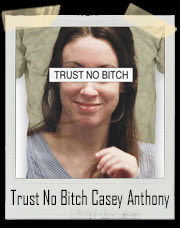 Trust No Bitch Casey Anthony T-Shirt