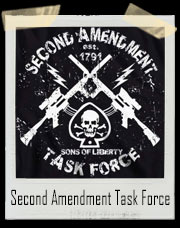 Second Amendment Task Force 1791 T-Shirt