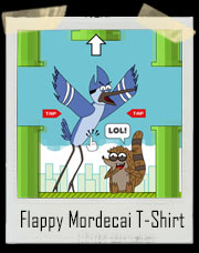 Flappy Mordecai Regular Show Rigby T-Shirt