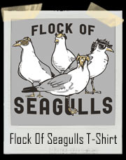 Flock Of Seagulls T-Shirt