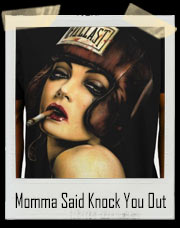 Momma Said Knock You Out Sexy Pin Up Boxer T-Shirt
