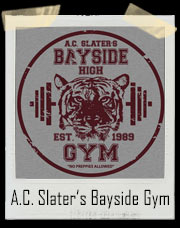 A.C. Slater’s Bayside Tigers High School Gym T-Shirt