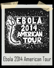 Ebola Virus 2014 American Tour T-Shirt