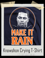 Knowshon Moreno Make It Rain Crying T-Shirt