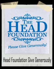 Head Foundation Please Give Generously T-Shirt