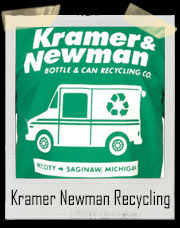 Kramer and Newman Bottle And Can Recycling Co T-Shirt