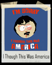 I'm Sorry I Though This Was America Randy Marsh South Park Youth Sports Fighting T-Shirt