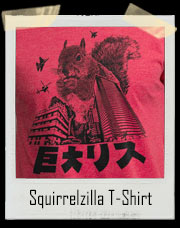 Squirrelzilla Squirrel T-Shirt