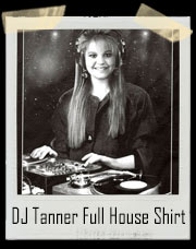 Full And Fuller House DJ Tanner With Turntables T-Shirt