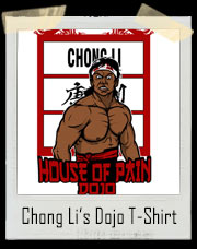 Chong Li’s House Of Pain Bloodsport Dojo T-Shirt