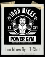 Iron Mike Tyson's Power Gym T-Shirt