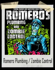Night of the Living Dead Romero Plumbing and Zombie Control T-Shirt