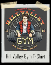 Back To The Future Inspired Hill Valley Gym T-Shirt