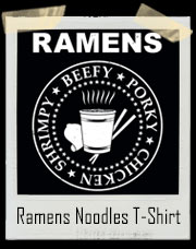 Ramens Noodles Beefy - Porky - Chicken - and - Shrimpy T-Shirt