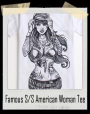 Famous S/S American Woman - Tattoo T Shirt
