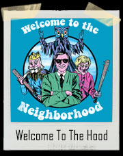 Welcome To The Neighborhood Mister Rogers Neighborhood Inspired T-Shirt