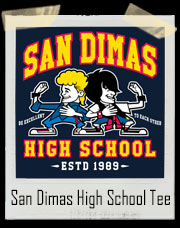 San Dimas High School Bill And Ted's Excellent Adventure Inspired T-Shirt