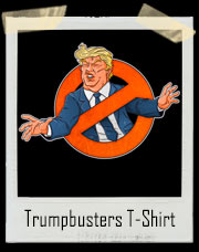 Trumpbusters Donald Trump Ghostbusters T-Shirt