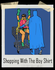 Shopping With The Boy Batman And Robin Inspired T-Shirt