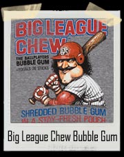 Big League Chew Bubble Gum T-Shirt