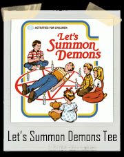 Let’s Summon Demons Game T-Shirt