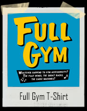Full Gym T-Shirt