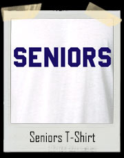 Seniors - Dazed And Confused Parody T-Shirt