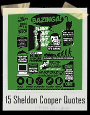 15 Big Bang Theory Sheldon Cooper quotes on one shirt! BAZINGA!