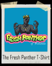 The Fresh Panther Of Wakanda Parody T-Shirt