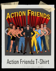 Action Friends T-Shirt