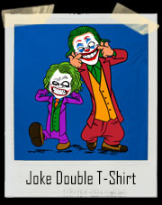 Joke Double T-Shirt