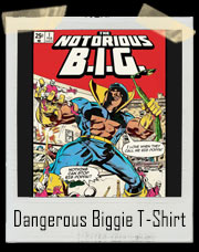 Dangerous Biggie Comic Book T-Shirt