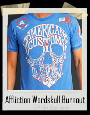 Affliction American Customs Wordskull Burnout T Shirt - American Customs Independent Motor Company - High Speed Rebels Motor Club Affliction Live Fast - Speed and Power