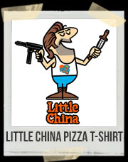 Little China Pizza T-Shirt