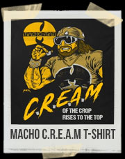 Macho C.R.E.A.M T-Shirt