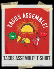 Tacos Assemble! T-Shirt