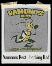 Breaking Bad Vamonos Pest Logo T-Shirt