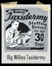 Big Willies Taxidermy - Stuffing Beavers for over 30 years T Shirt!