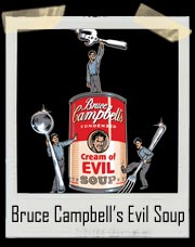 Evil Dead Bruce Campbell’s Cream Of Evil Soup T-Shirt